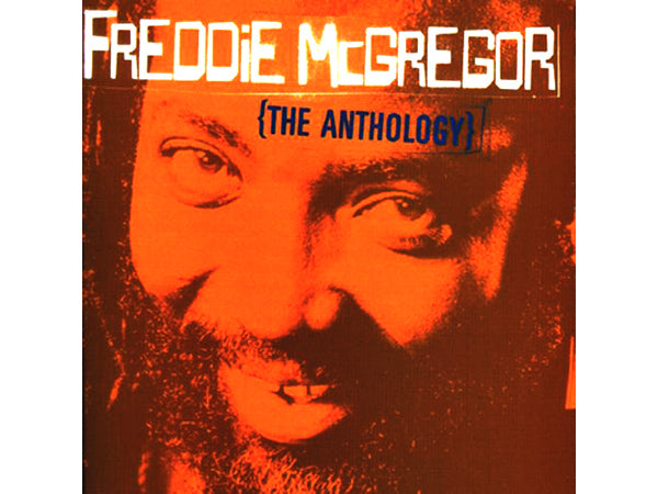 FREDDIE MCGREGOR The Anthology CD
