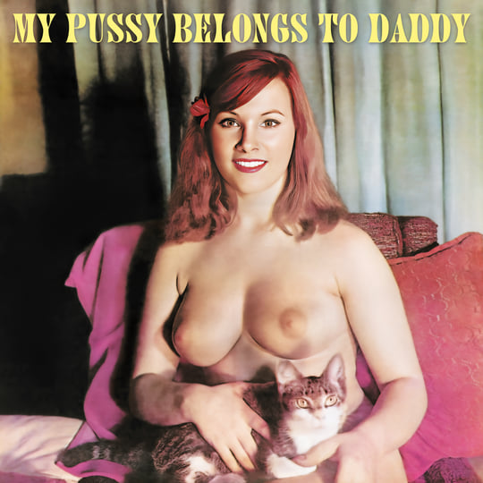 V/A – My Pussy Belongs To Daddy - CD