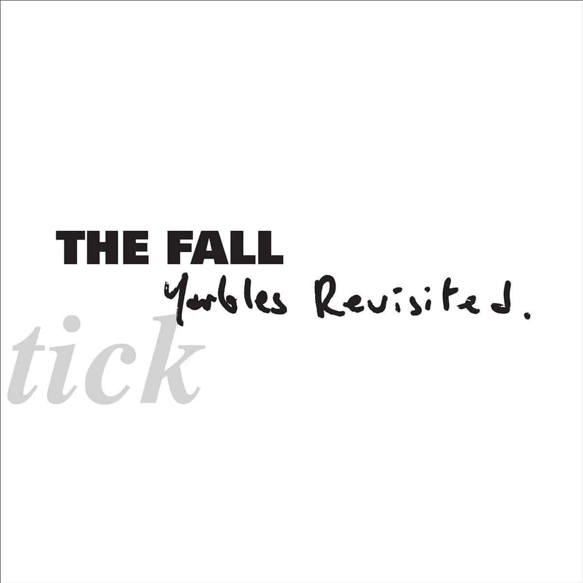 FALL, THE - Schtick: Yarbles Revisited - LP