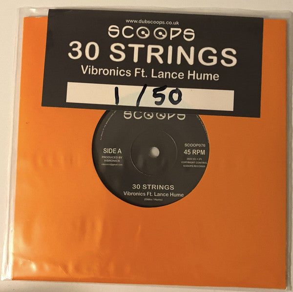 VIBRONICS FEAT. LANCE HUME - 30 Strings - 7"