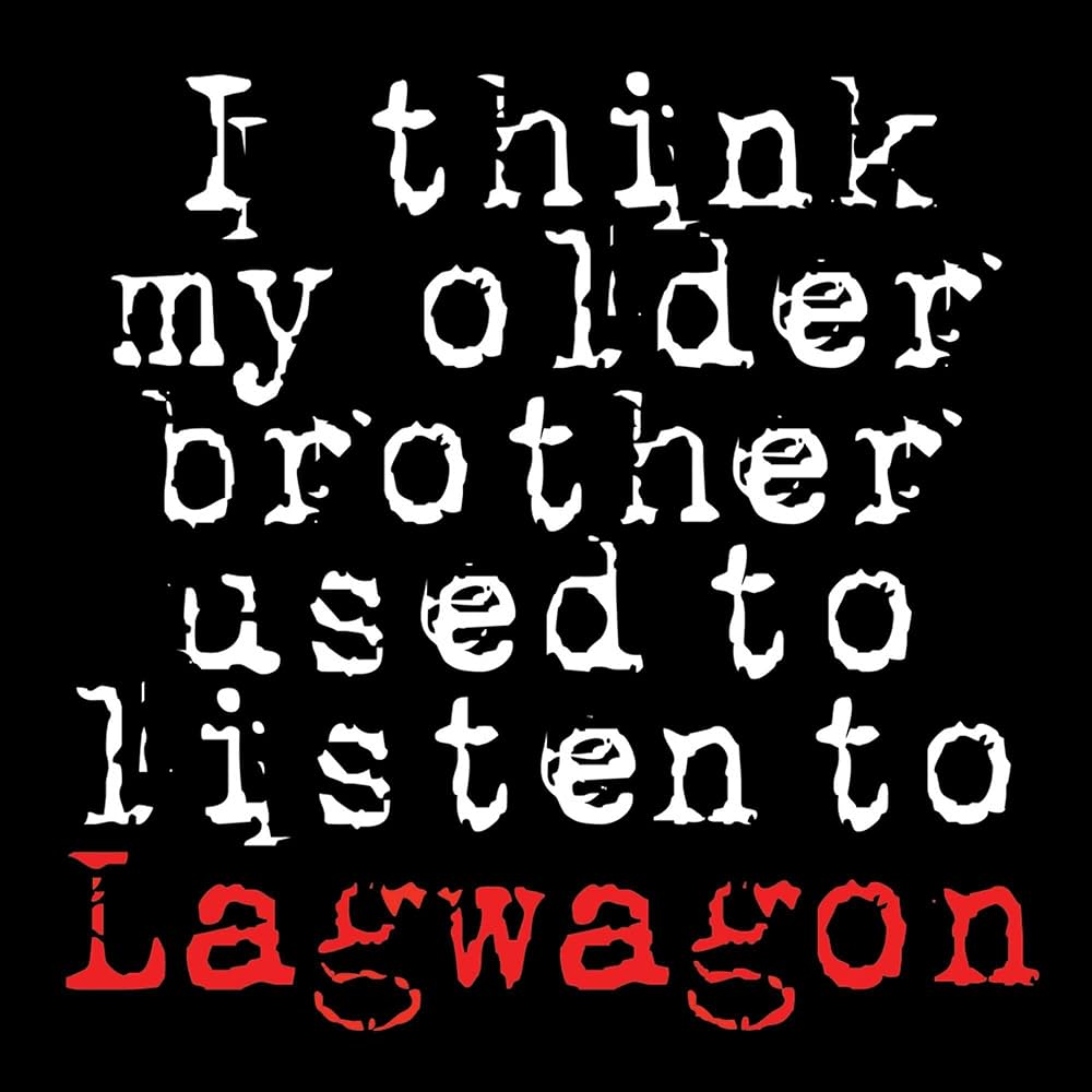 LAGWAGON - I Think My Older Brother Used To Listen To Lagwagon - 12" + CD