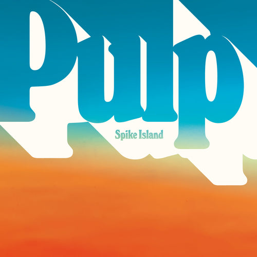 PULP - Spike Island - 7"