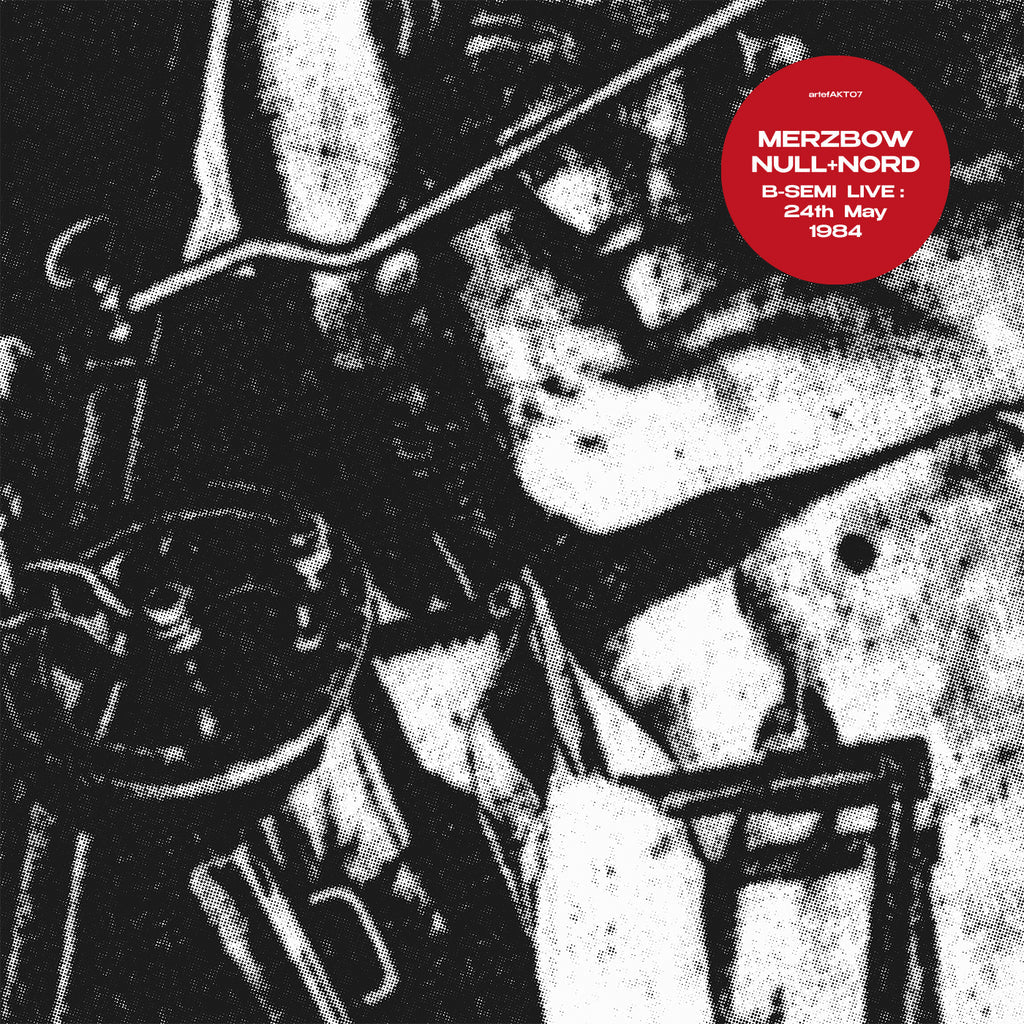 MERZBOW / NULL + NORD - B-Semi Live 24/5/1984 - LP