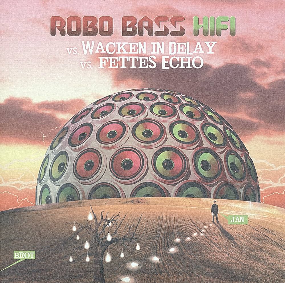 ROBO BASS HIFI - vs. Wacken In Delay / vs. Fetts Echo - 7"