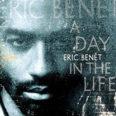 ERIC BENET - Day In The Life (ltd) - 2LP