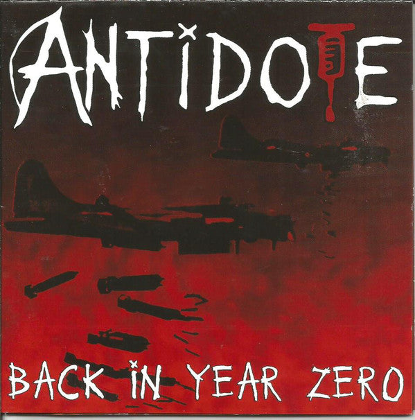 ANTIDOTE - Back in Year Zero - CD