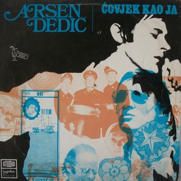 ARSEN DEDIĆ - Čovjek kao ja - LP