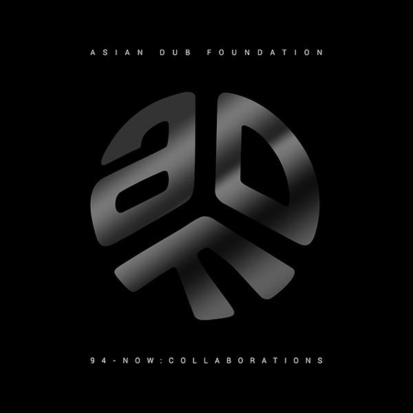 ASIAN DUB FOUNDATION - 94-Now: Collaborations - (30 Years Anniversary) - LP