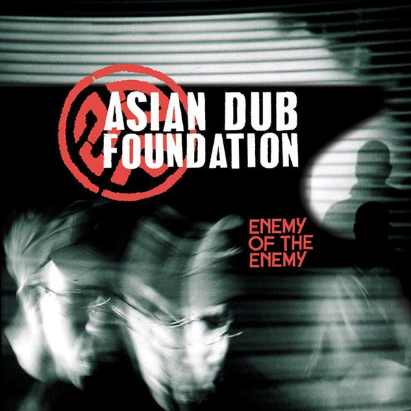 ASIAN DUB FOUNDATION - Enemy Of The Enemy - 2LP