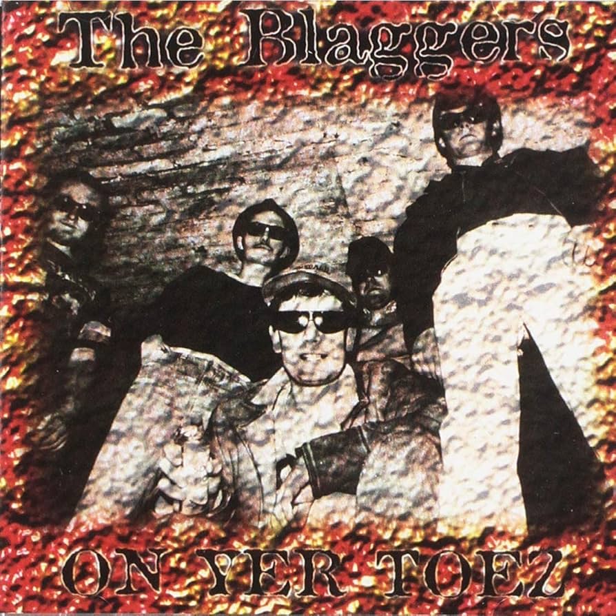 THE BLAGGERS - On Yer Toez - CD