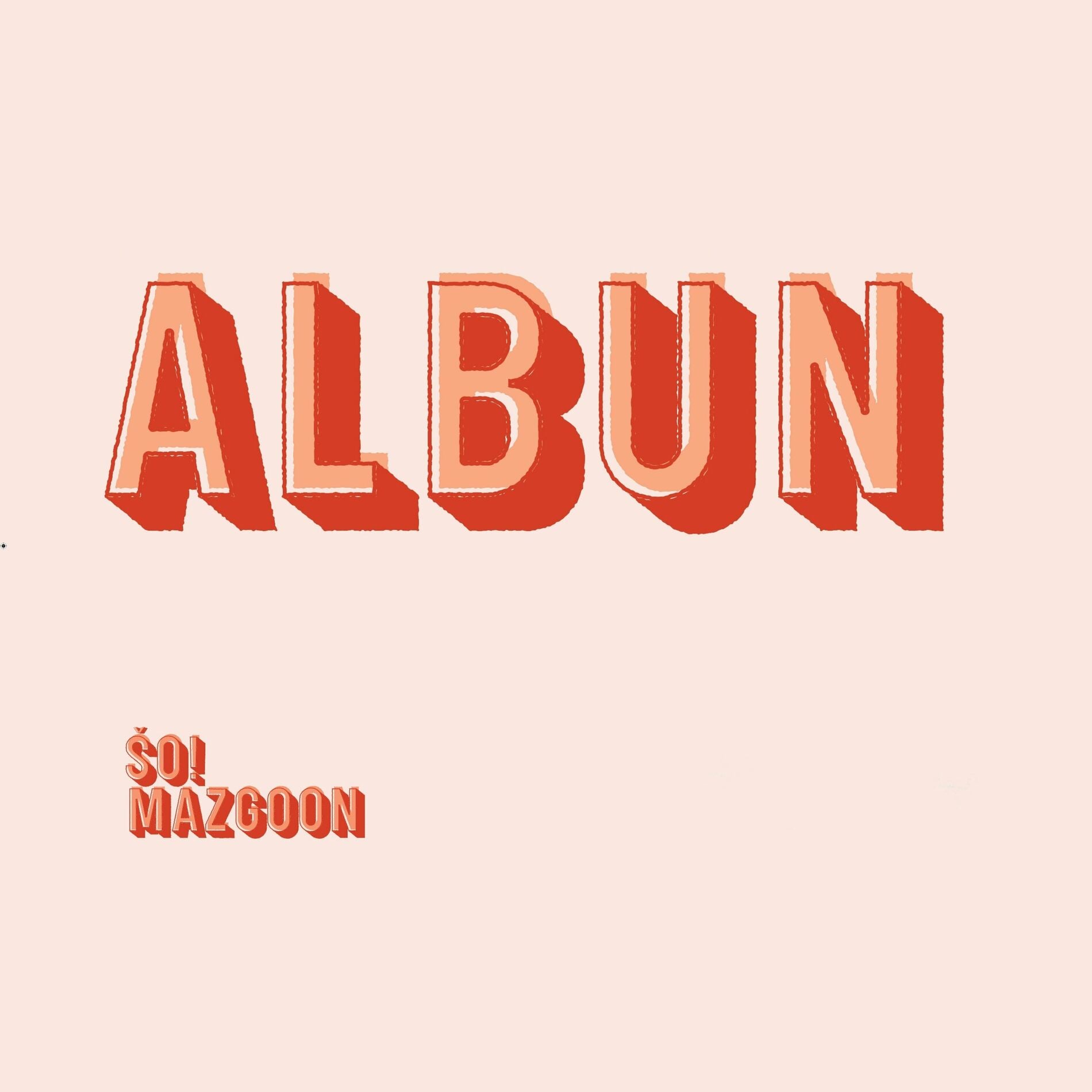 ŠO!MAZGOON - Albun - LP