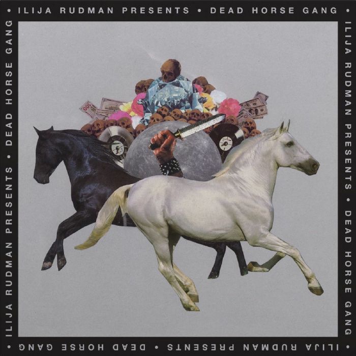 ILIJA RUDMAN PRESENTS DEAD HORSE GANG - Where Wild Horses Go - LP