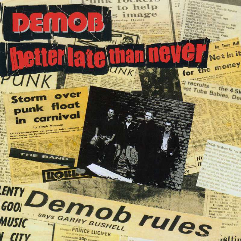 DEMOB - Better Lete Than Never - LP