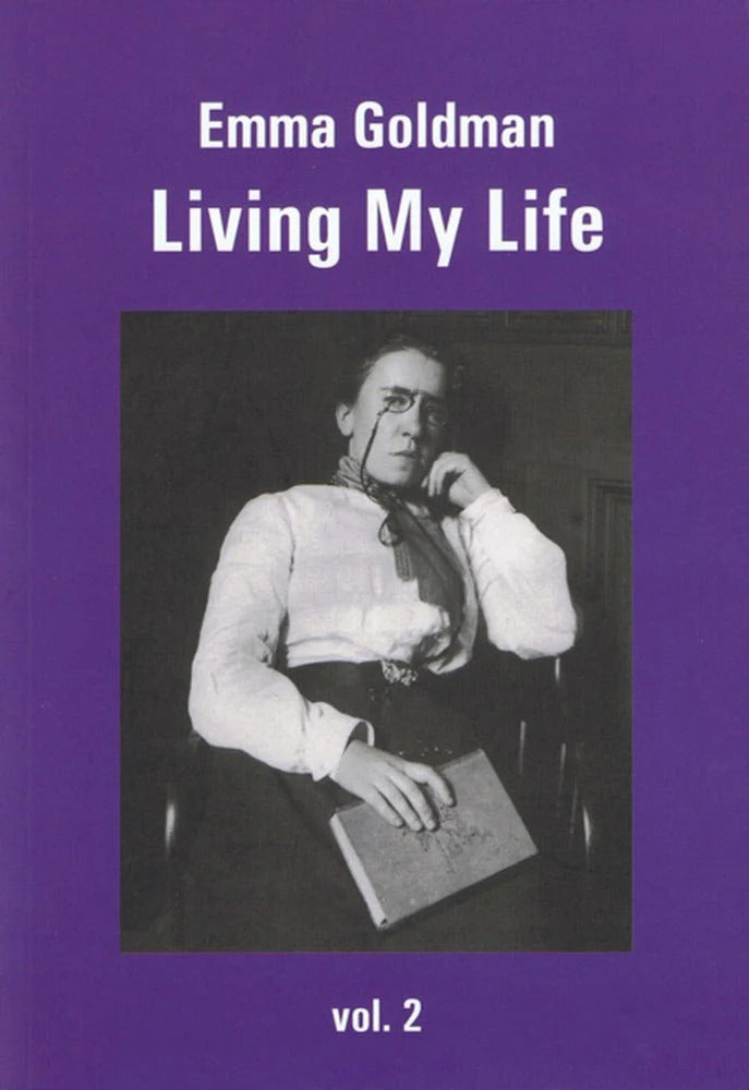 EMMA GOLDMAN - Living My Life Vol. 2 - BOOK