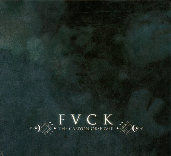 THE CANYON OBSERVER - Fvck - CD