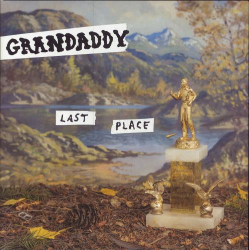 GRANDADDY - Last Place - LP