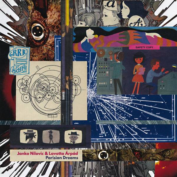 JANKO NILOVIC & LAVOTTA ÁRPÁD - Parisian Dreams - 7"