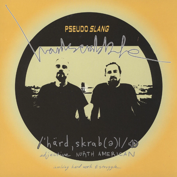 PSEUDO SLANG x PAWCUT - Hardscrabble - LP