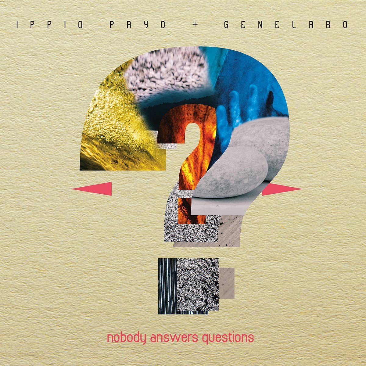IPPIO PAYO & GENELABO - Nobody Answers Questions - LP