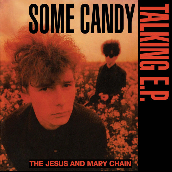 JESUS AND MARY CHAIN, THE - Some Candy Talking EP - 12"