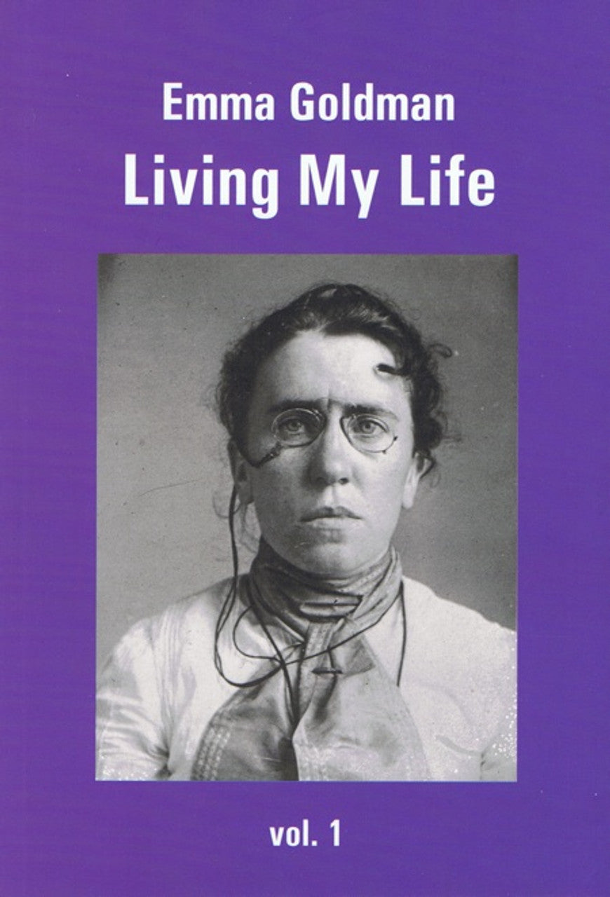 EMMA GOLDMAN - Living My Life Vol. 1 - BOOK