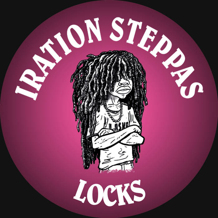IRATION STEPPAS - Locks - 12"