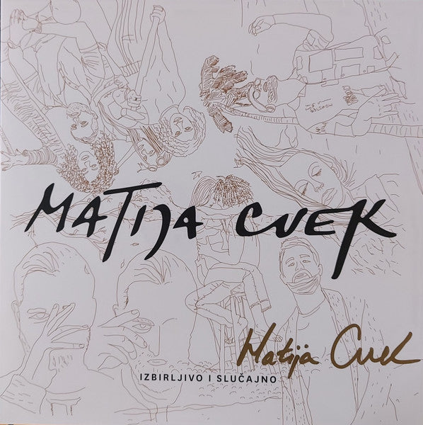 MATIJA CVEK - Izbirljivo i slučajno - LP