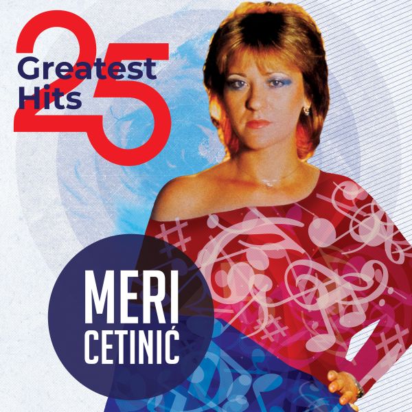 MERI CETINIĆ - 25 Greatest Hits - 2LP