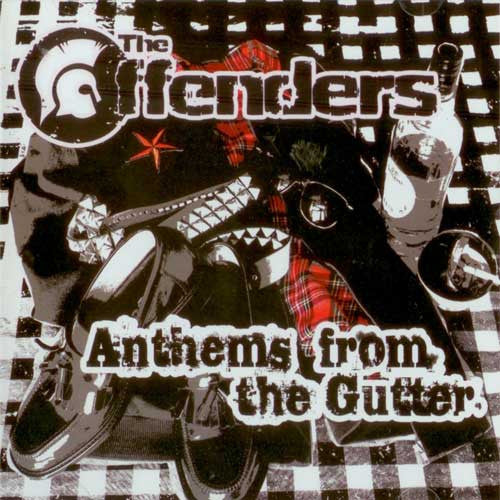 THE OFFENDERS - Anthems from the Guter - LP