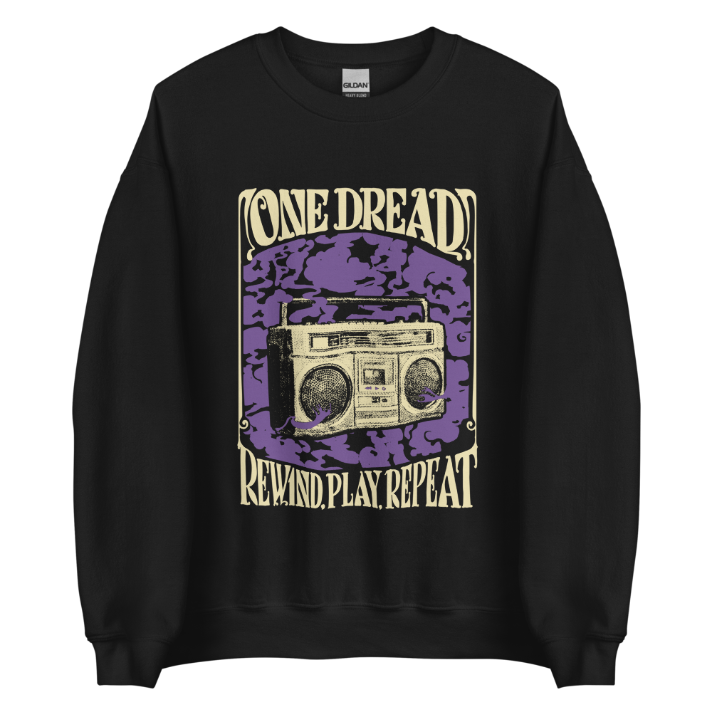 ONE DREAD - Rewind, Play, Repeat - SWEATSHIRT