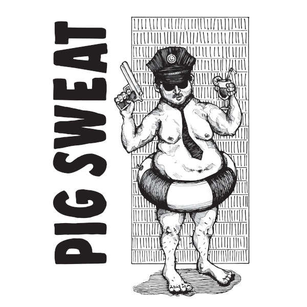 PIG SWEAT - s/t - LP