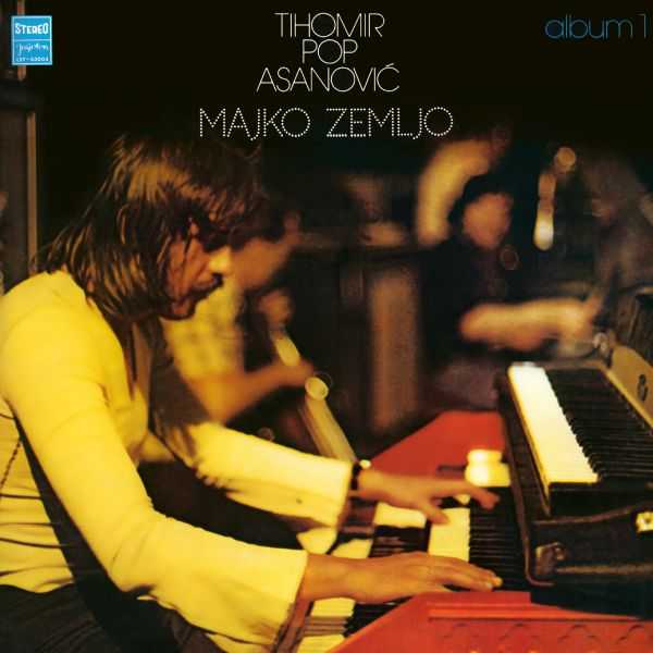 TIHOMIR POP ASANOVIĆ - Majko Zemljo - LP