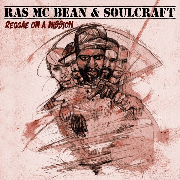 RAS MC BEAN & SOULCRAFT - Reggae on a Mission - LP