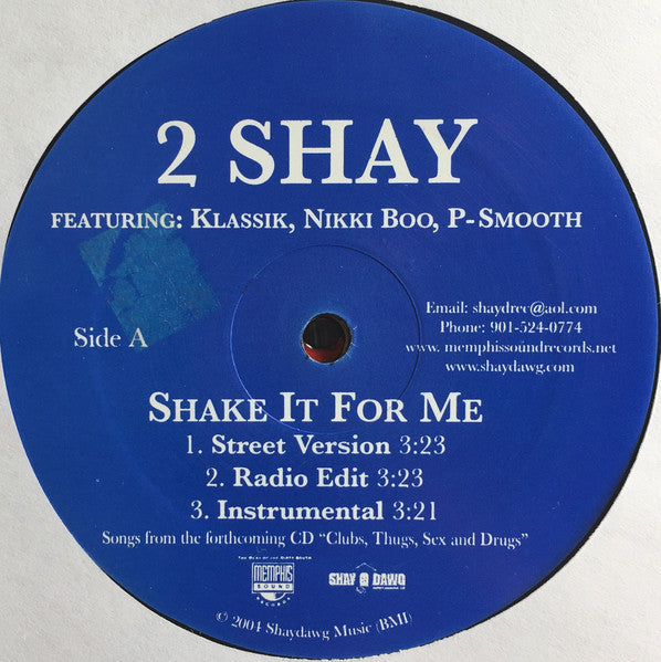 2 SHAY - Shake It For Me / Pimps, Players, Hustlers, Macks - 12"