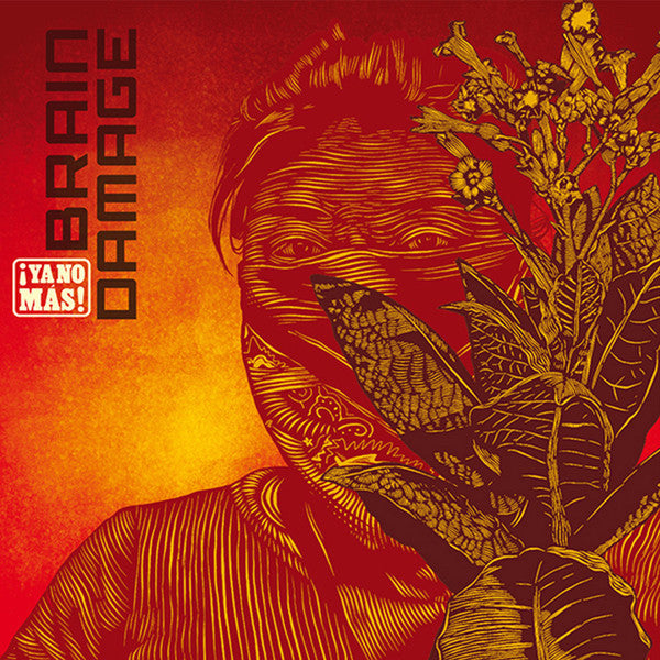 BRAIN DAMAGE - ¡Ya no más! - CD