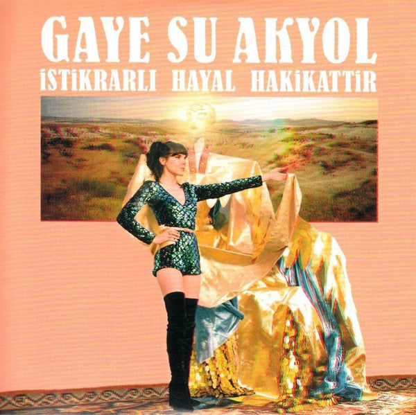 GAYE SU AKYOL - Istikrarli Hayal Hakikattir - CD