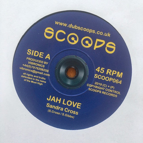 SANDRA CROSS & VIBRONICS - Jah Love - 7"