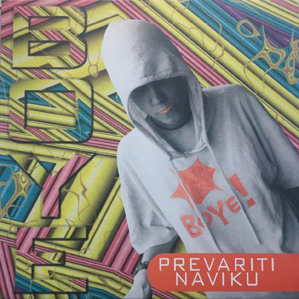 BOYE - Prevariti naviku - LP