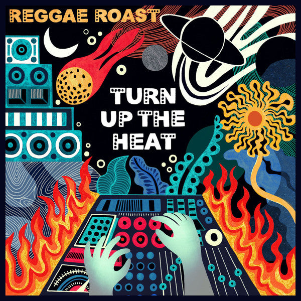 REGGAE ROAST - Turn Up the Heat - DLP