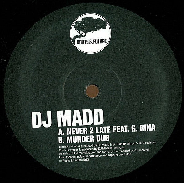 DJ MADD - Never 2 Late - 12''