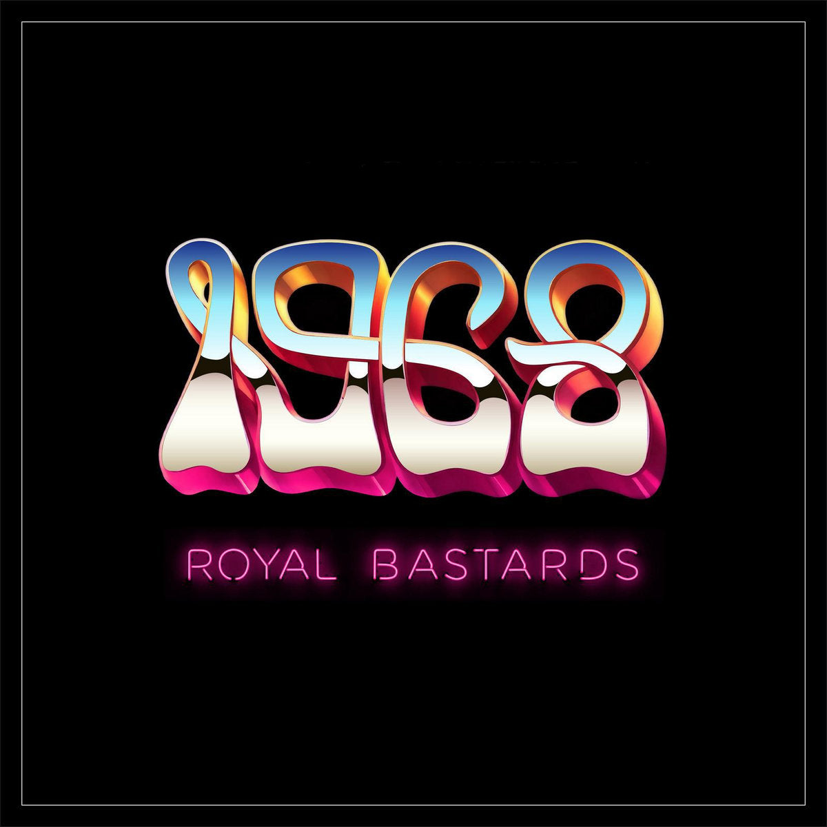1968 - Royal Bastards - LP (hot pink)