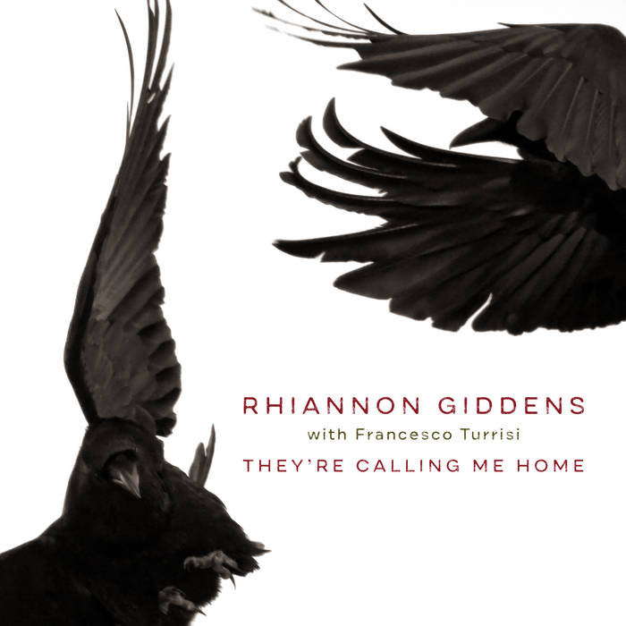 RHIANNON GIDDENS - They're Calling Me Home - LP