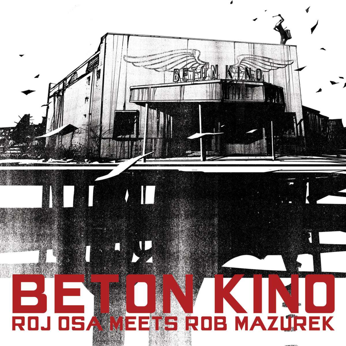 ROJ OSA meets ROB MAZUREK - Beton kino - 2LP