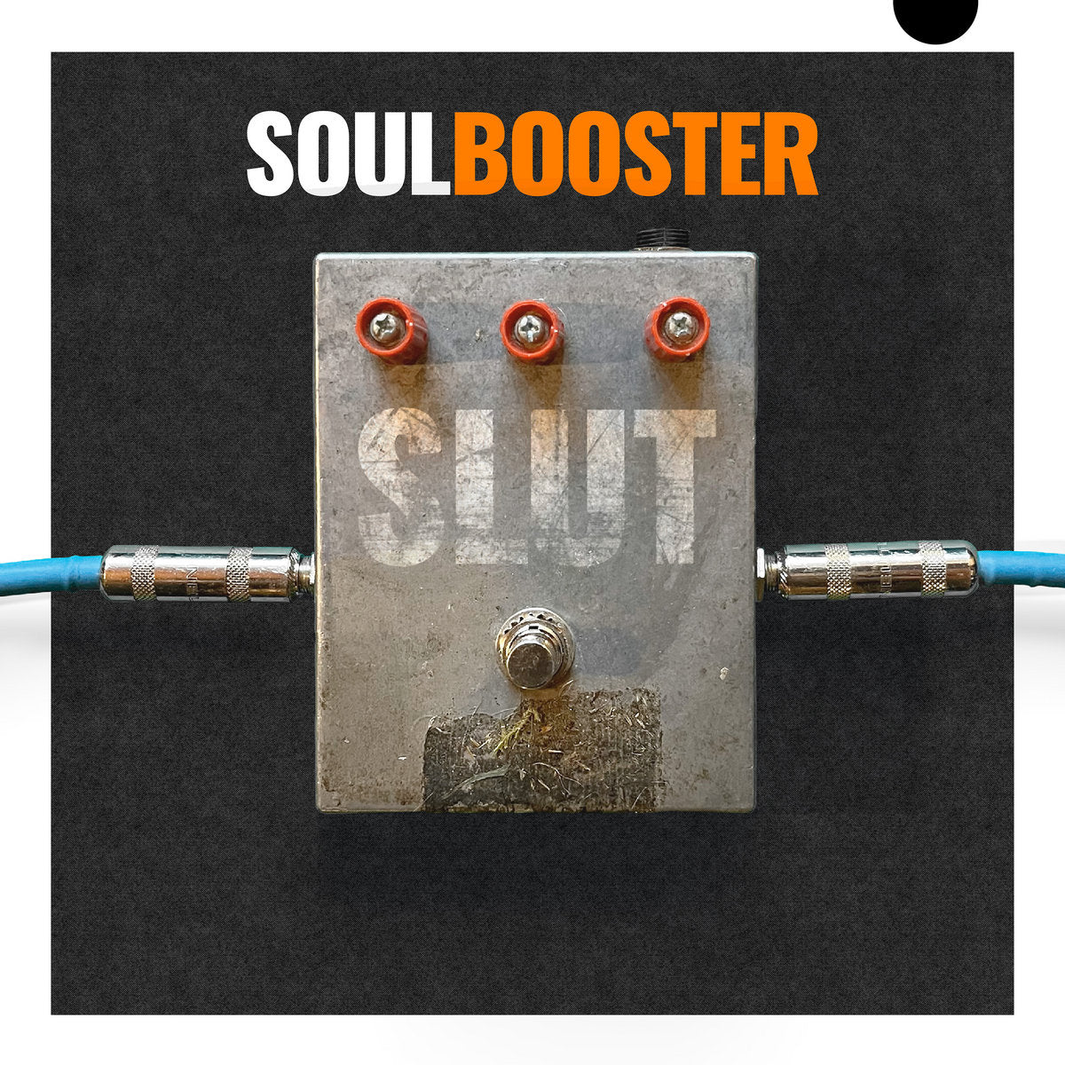 SLUT - Soulbooster - LP
