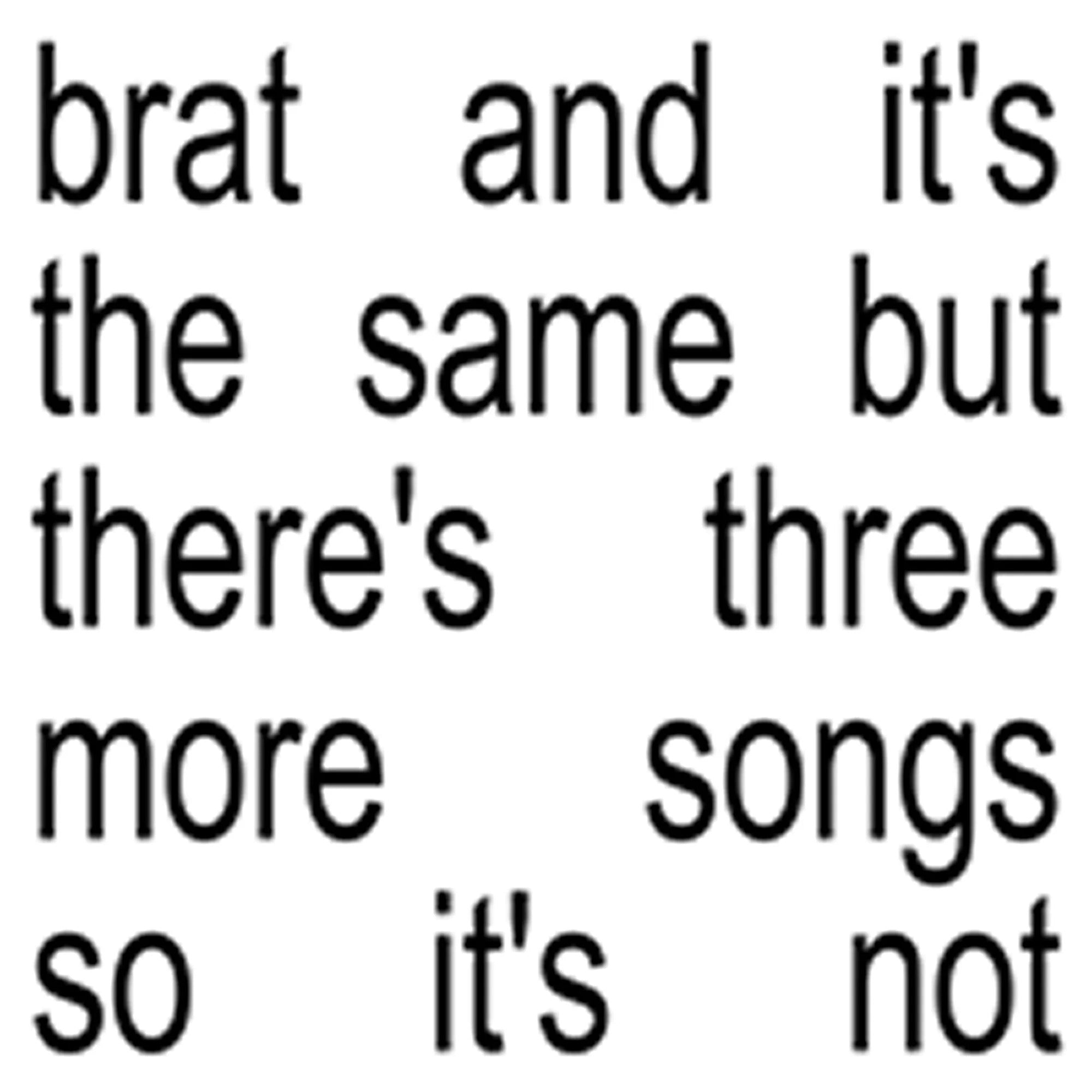 CHARLI XCX – Brat And It's The Same But There's Three More Songs So It's Not - 2LP