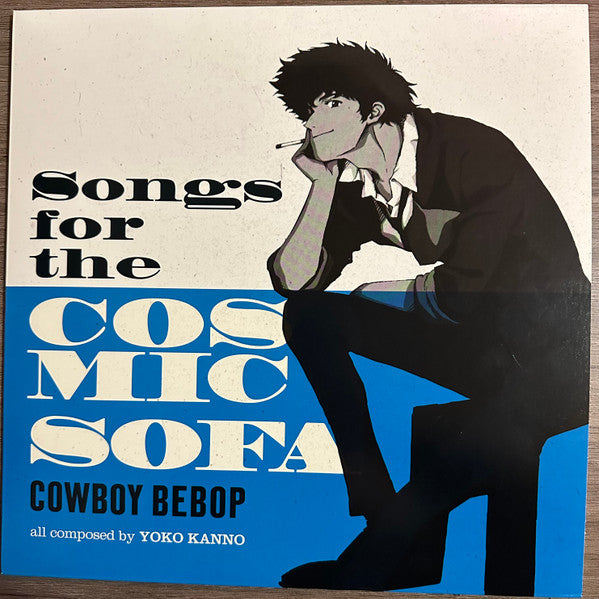 OST - Cowboy Bebop: Songs for the Cosmic Sofa - LP