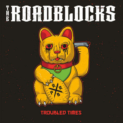 THE ROADBLOCKS - Troubled Times - LP