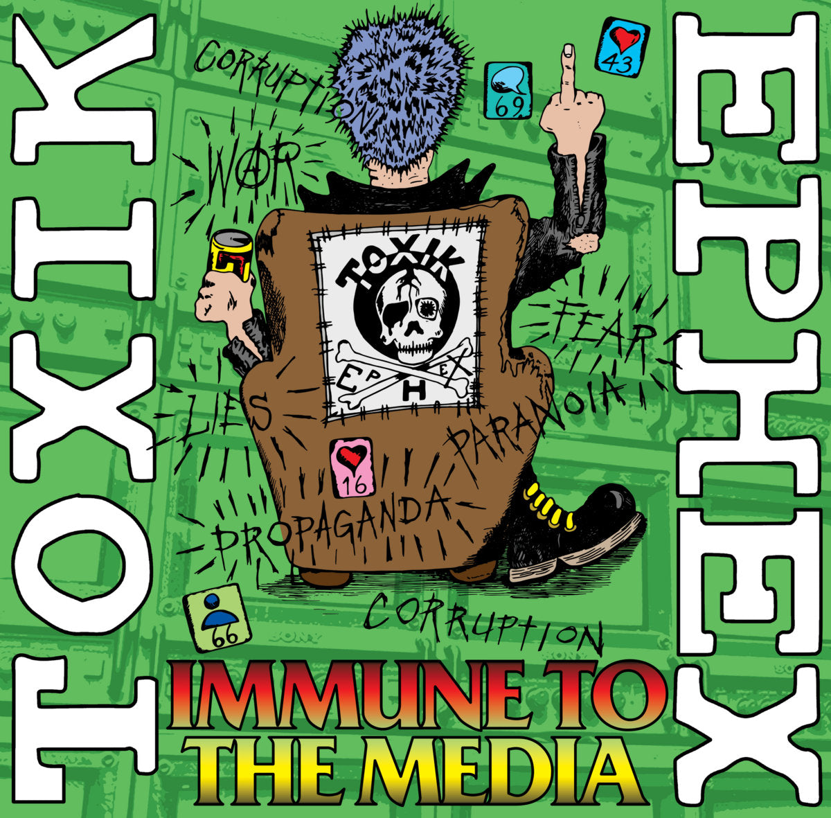 TOXIK EPHEX - Immune to the Media - LP