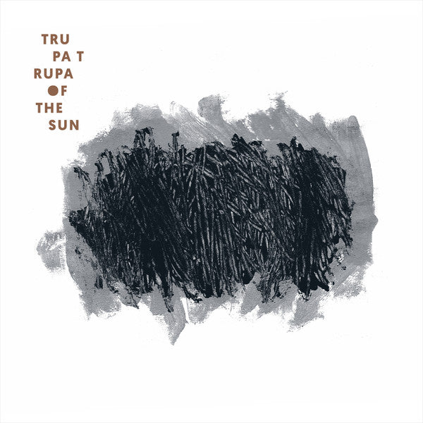 TRUPA TRUPA - Of The Sun - CD