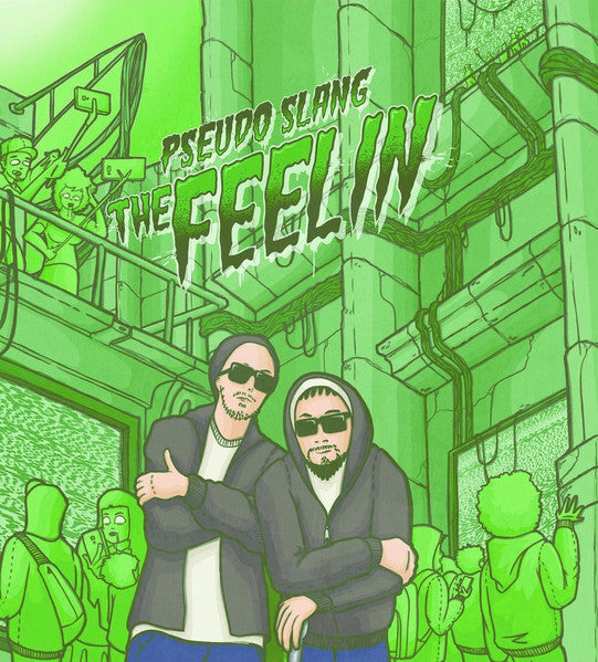 PSEUDO SLANG - The Feelin - 7"